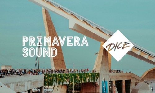 Primavera Sound diventa 100% mobile in esclusiva con Dice: un altro colpo al secondary ticketing